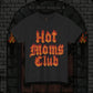 Hot Moms Club Heavy Cotton Relic Tee