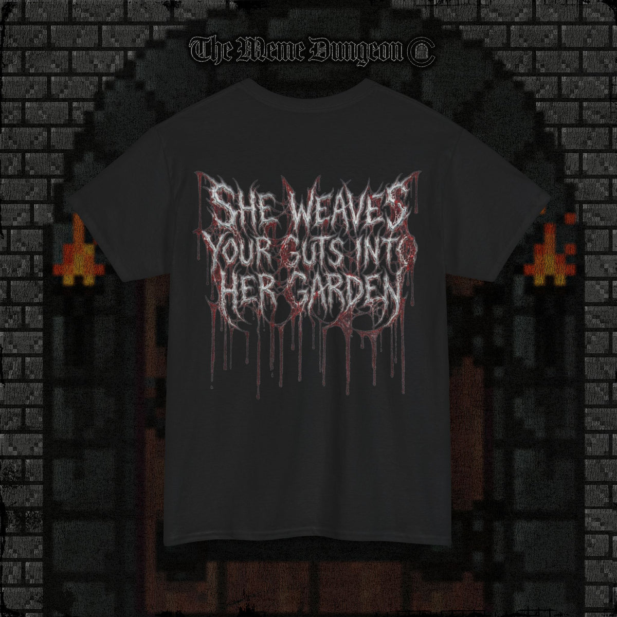 She Weaves Your Guts Into Her Garden Heavy Cotton Relic Tee